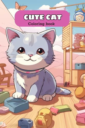 Cat Coloring Book for Kids: Cute and Adorable Cartoon Cats and Kittens von Independently published
